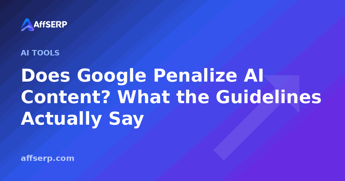 Does Google Penalize AI Content? What the Guidelines Actually Say